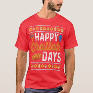 Camiseta Happy Challah Days Funny Ugly Hanukkah