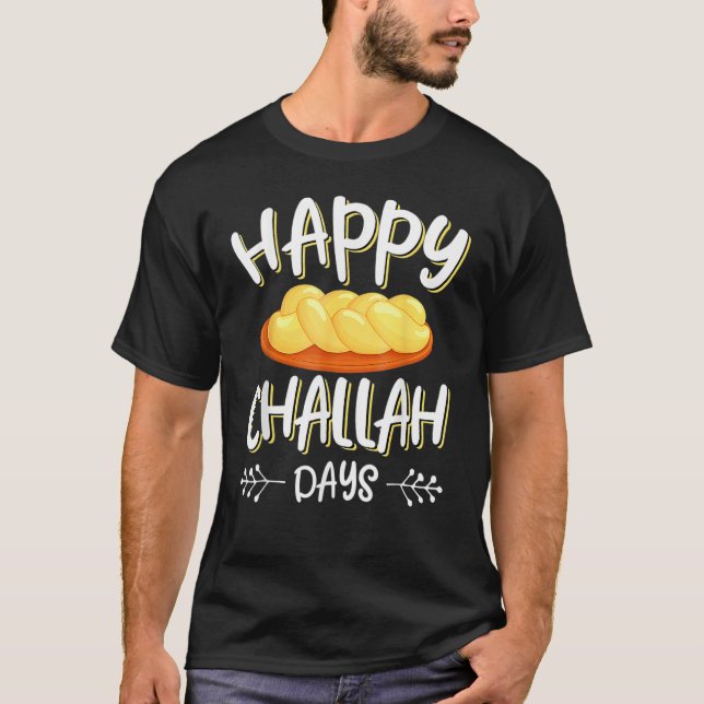 Camiseta Happy Challah Days Hanukkah Chanukah  Jewish Bread (Frente)