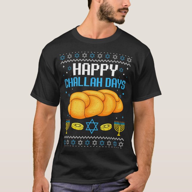 Camiseta Happy Challah Days Ugly Christmas Hanukkah  (Frente)