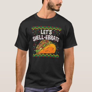 Camiseta Happy Cinco De Mayo Deixa Celebrar Taco
