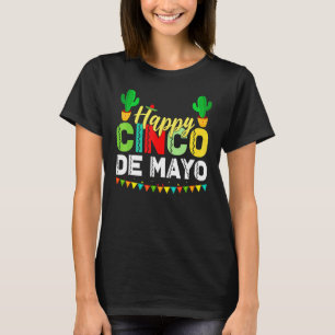 Camiseta Happy Cinco De Mayo Mexicano Fiesta 5 De Mayo Para