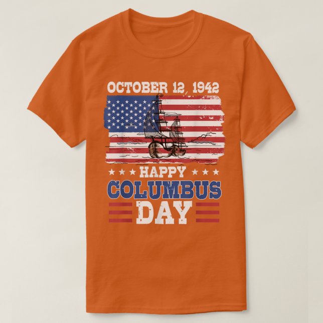 Camiseta Happy Columbus Day 1492 American Flag (Frente do Design)