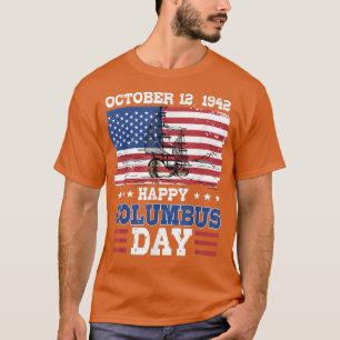 Camiseta Happy Columbus Day 1492 American Flag