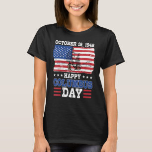 Camiseta Happy Columbus Day 1492 American Flag