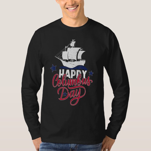 Camiseta Happy Columbus Day Christopher Columbus Celebratin (Frente)