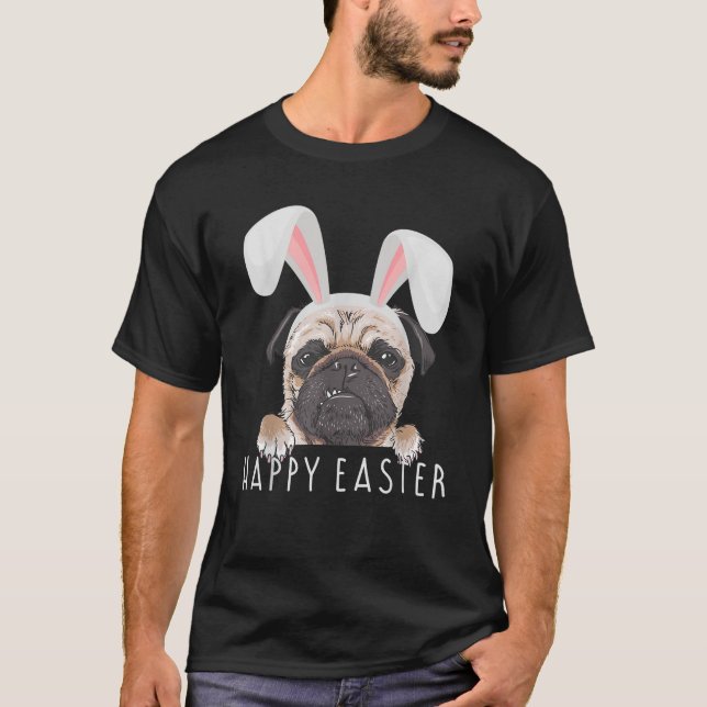 Camiseta Happy Easter Bunny Funny Pajama Dress Pug Party Ra (Frente)