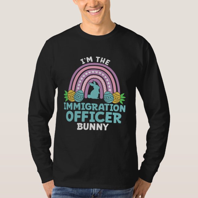 Camiseta Happy Easter Day I m the Immigration Officer Bunny (Frente)