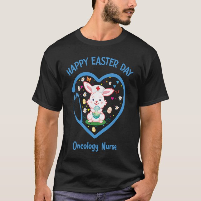 Camiseta Happy Easter Oncology Nurse  Cute nurse Easter Day (Frente)