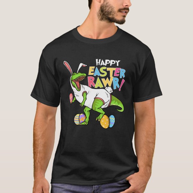 Camiseta Happy Easter Rawr  Bunny Egg Hunter Hunting Season (Frente)