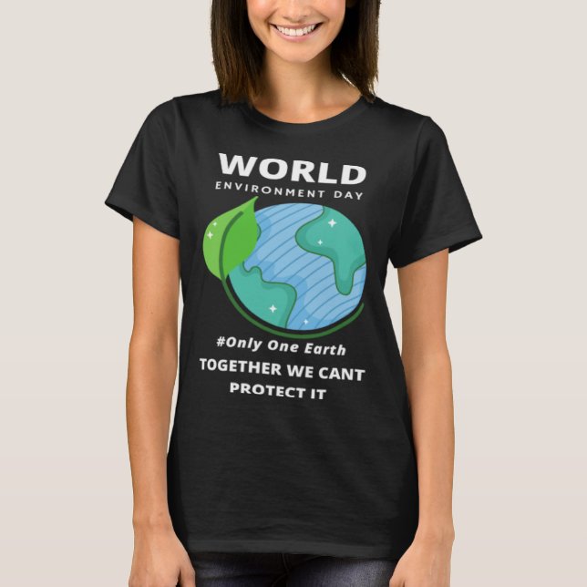 Camiseta Happy Environment Day Our Planet  35 (Frente)