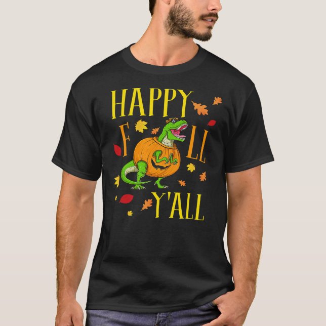 Camiseta Happy fall yall leaves pumpkin dinosaur fall seaso (Frente)