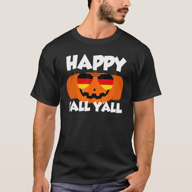 Camiseta Happy Fall Y'all Thanksgiving Pumpkin Germany Glas (Frente)