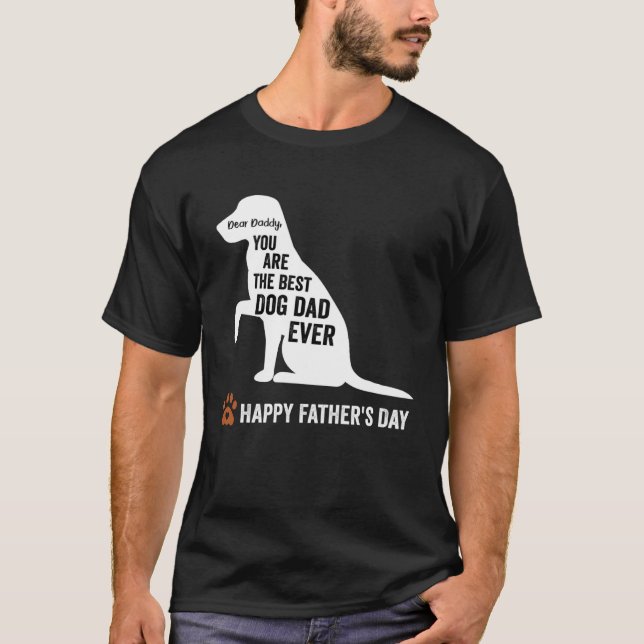 Camiseta happy fathers day from dog treats to dad quote (Frente)