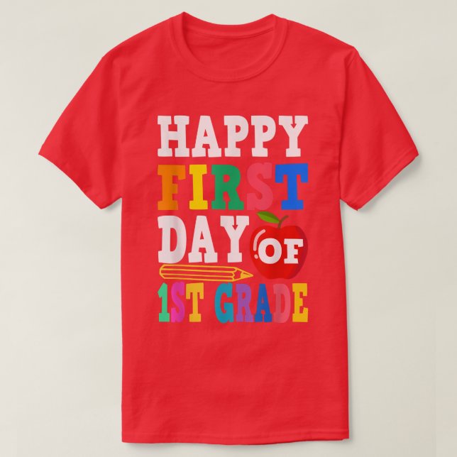 Camiseta Happy First Day Of 1st Grade School Teacher Studen (Frente do Design)