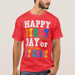 Camiseta Happy First Day Of 1st Grade School Teacher Studen