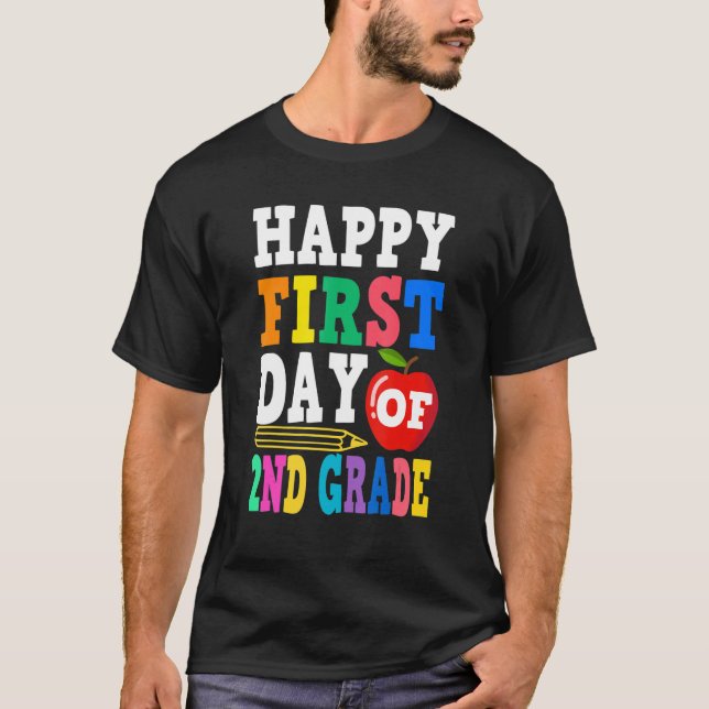 Camiseta Happy First Day Of 2nd Grade School Teacher Studen (Frente)