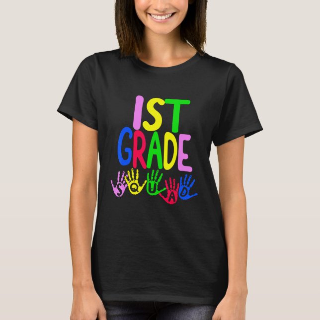 Camiseta Happy First Day of First Grade Squad Teacher Back  (Frente)