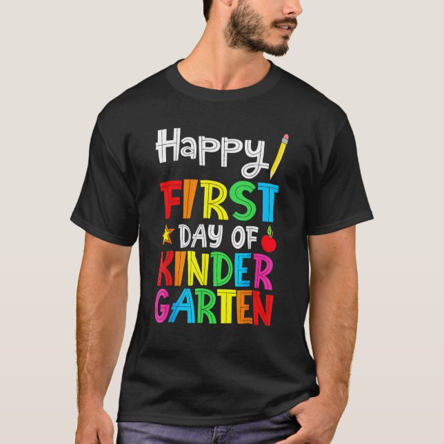 Camiseta Happy First Day Of Kindergarten Teacher Back To Sc (Frente)