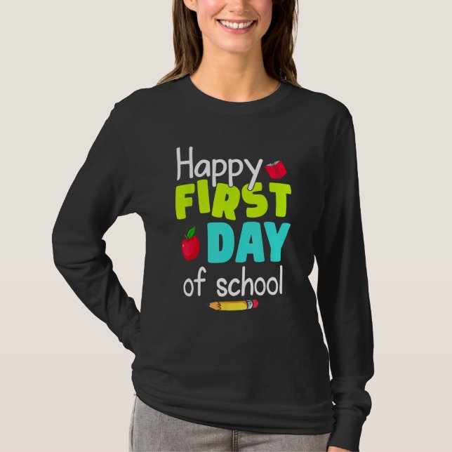 Camiseta Happy First Day of School Back to School Teacher S (Frente)