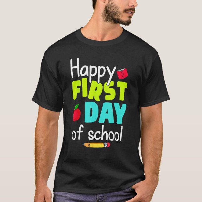 Camiseta Happy First Day of School Back to School Teacher S (Frente)