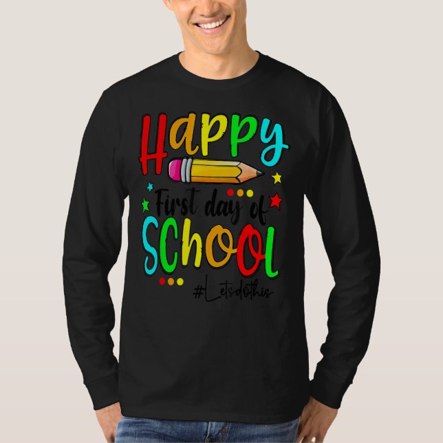 Camiseta Happy First Day Of School Teacher Back To School B (Frente)
