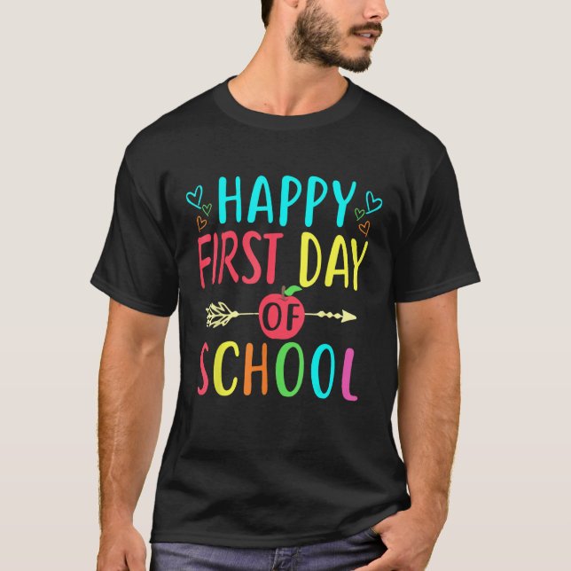 Camiseta Happy First Day Of School Teacher Student Back To  (Frente)