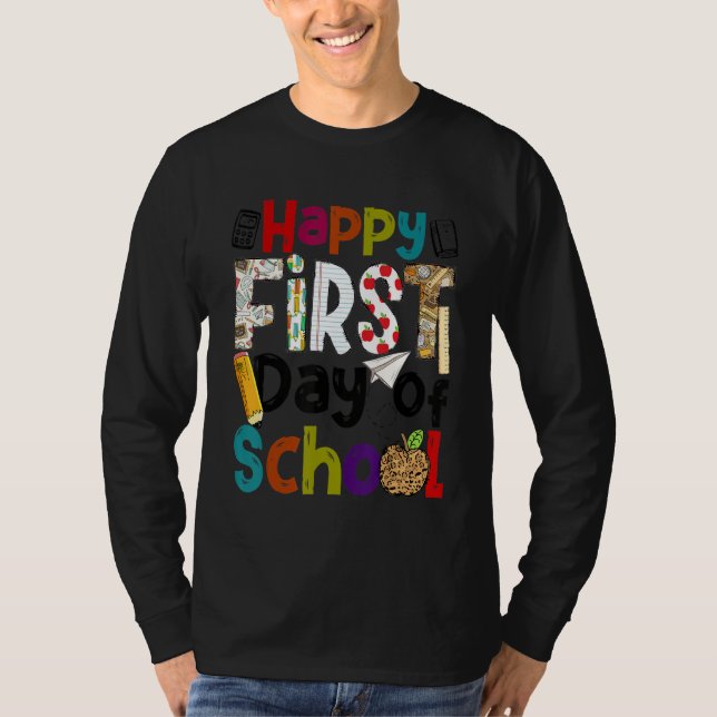 Camiseta Happy First Day Of School Teachers Students Back T (Frente)