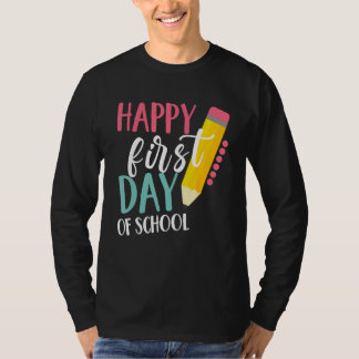 Camiseta Happy First Day Of School Teachers Women Student B