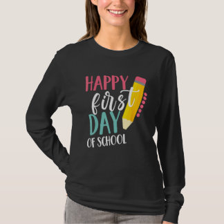 Camiseta Happy First Day Of School Teachers Women Student B