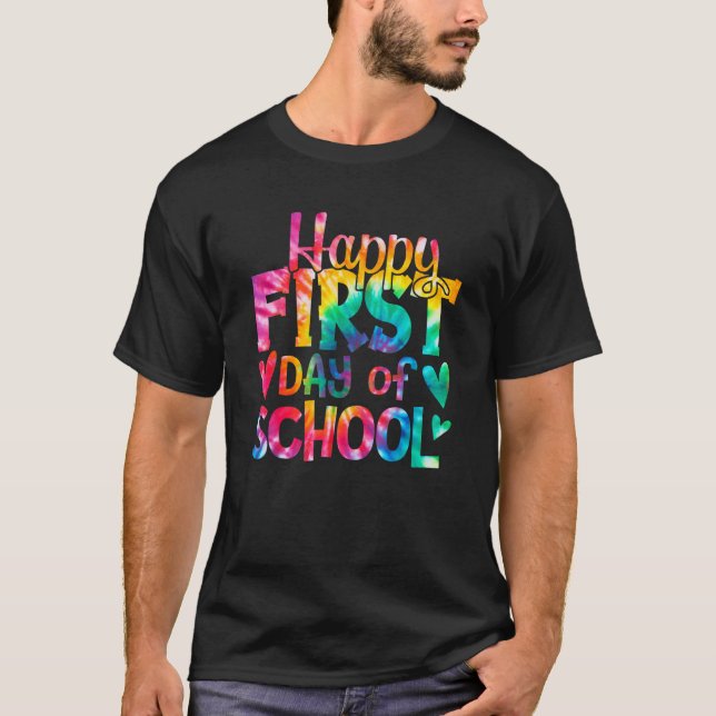 Camiseta Happy First Day of School Tie Dye Teachers Student (Frente)