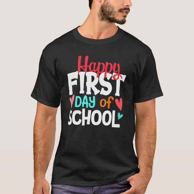 Camiseta Happy First Day Of School Welcome Back To School S (Frente)