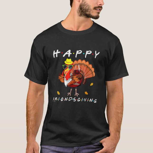 Camiseta Happy Friendsgiving   Turkey Friends Giving Thanks (Frente)