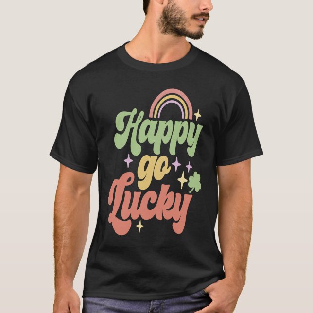 Camiseta Happy Go Lucky Irish Saint Patricks Day Shamrock (Frente)
