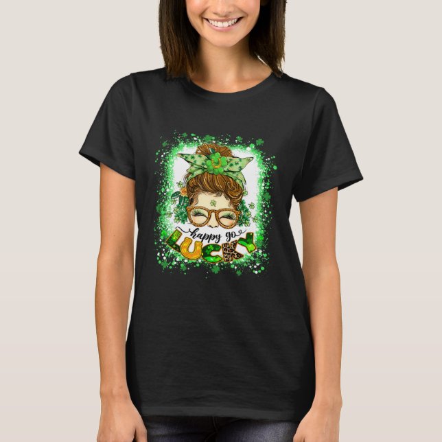 Camiseta Happy go Lucky Messy Bun Girl Irish St Patricks Da (Frente)