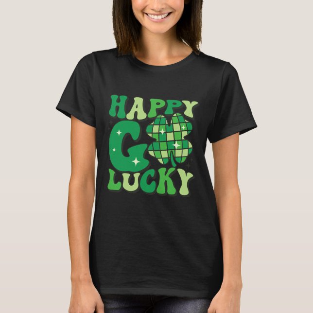 Camiseta Happy Go Lucky Shamrock Homens Dias de São Patríci (Frente)