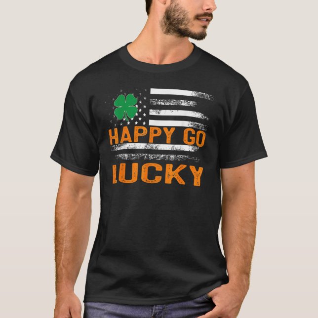 Camiseta Happy Go Lucky St Patrick's Day Shamrock Irish Pat (Frente)