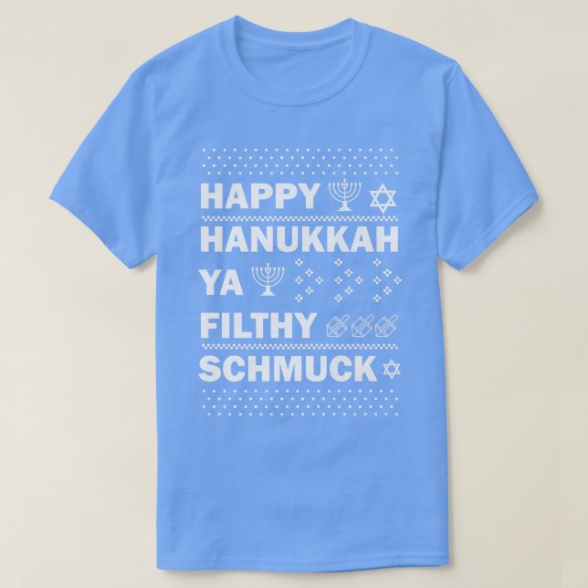Camiseta Happy Hanukkah Ya Suthy Schmuck Engraçado Judeu Ho (Frente do Design)