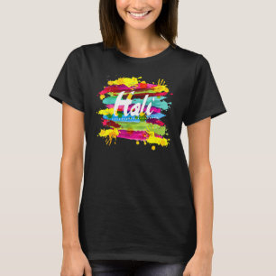Camiseta Happy Holi 2022 India Colors Primavera Festival Hi