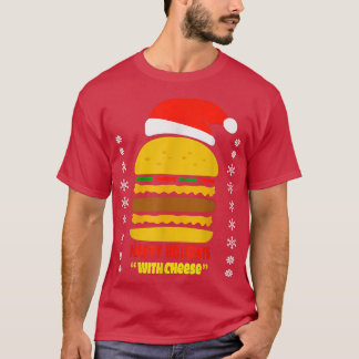 Camiseta Happy Holidays With Cheese Hamburger Christmas Che