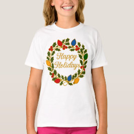 Camiseta Happy Holidays Wreath Christmas Lights and Holly