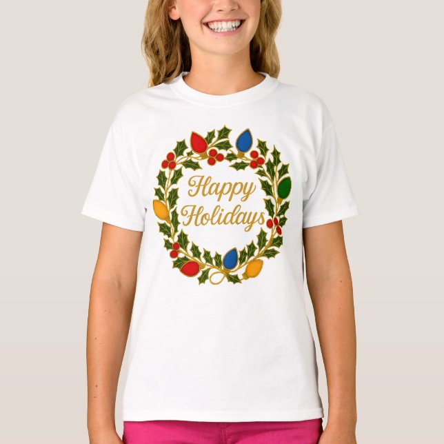 Camiseta Happy Holidays Wreath Christmas Lights and Holly (Frente)
