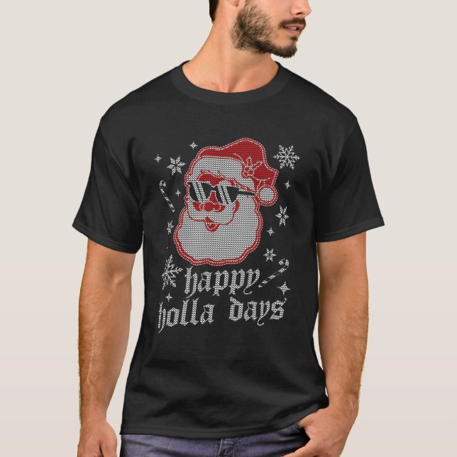 Camiseta Happy Holla Days Santa Claus Ugly (Frente)