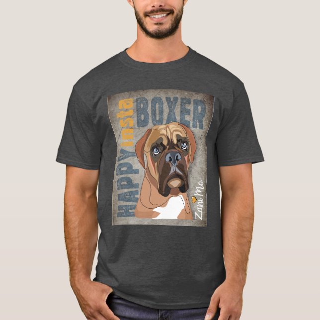 Camiseta Happy Insta Boxer - Zani Mo Dog (Frente)