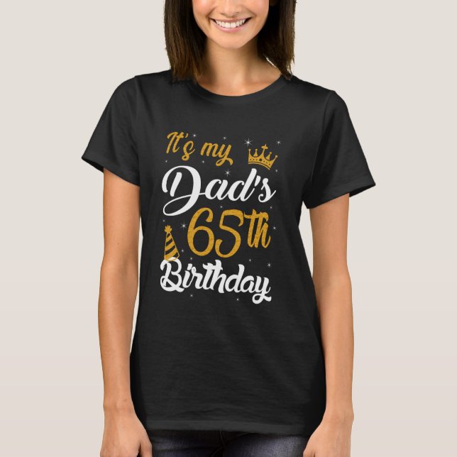 Camiseta Happy It's My Dad's 65th Birthday 1960 65 Years Ol (Frente)