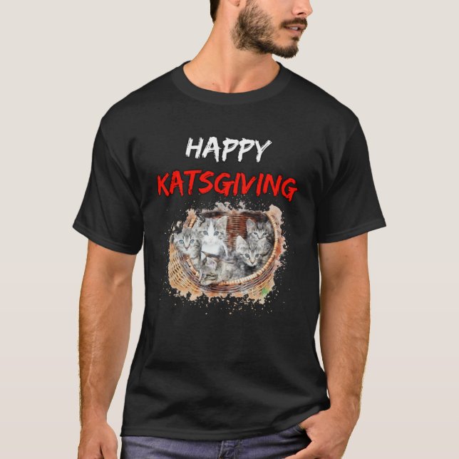 Camiseta Happy Katsgiving  Best Thanksgiving  for Cat (Frente)