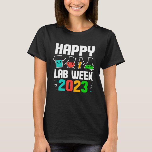 Camiseta Happy Lab Week 2023 Medical Laboratory Scientist T (Frente)