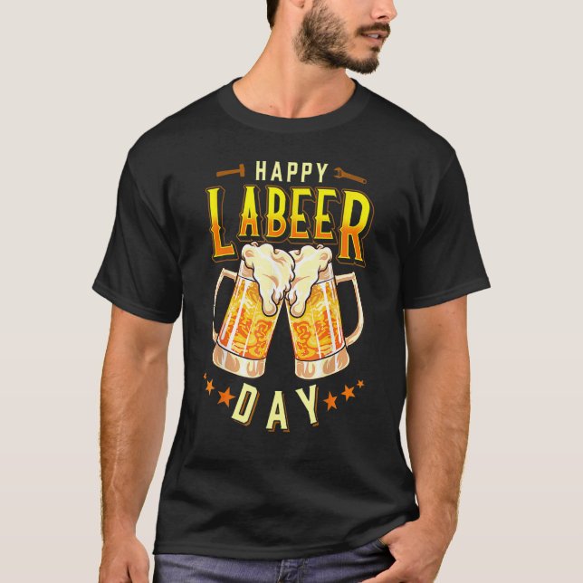 Camiseta Happy Labeer Day  Labor Day (Frente)