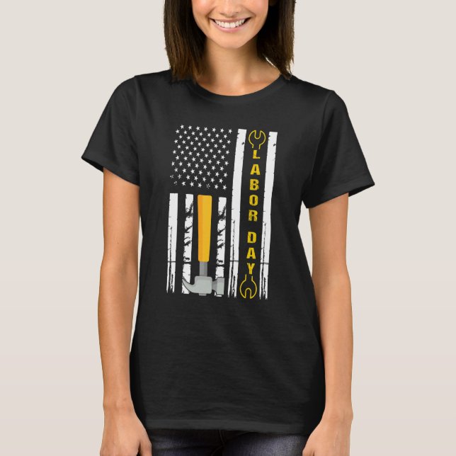 Camiseta Happy Labor Day US Flag Union Strong Union Proud (Frente)