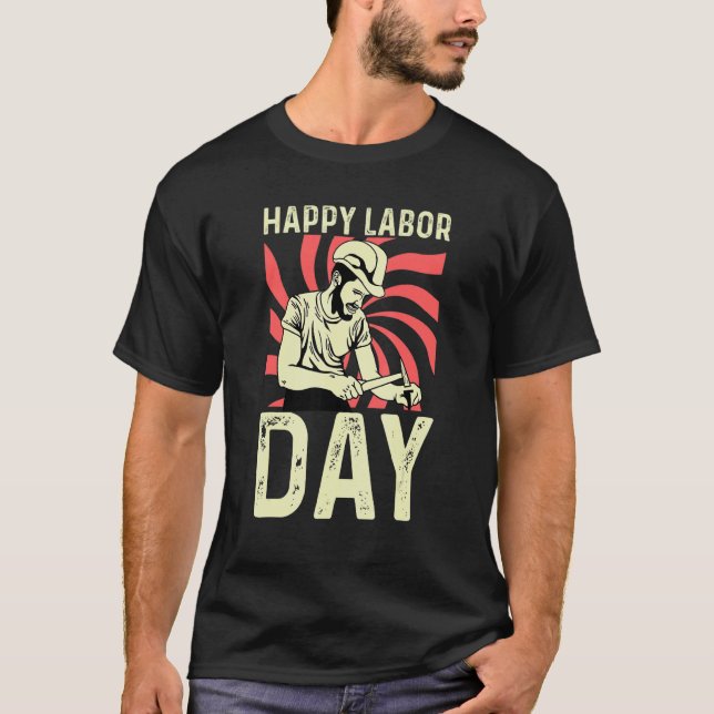 Camiseta Happy Labor Day Woodworker (Frente)
