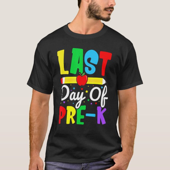 Camiseta Happy Last Day Of Pre K Grade for Teacher Student  (Frente)